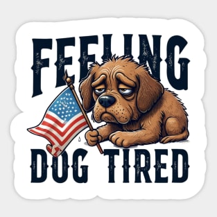 Feeling-Dog-Tired Sticker